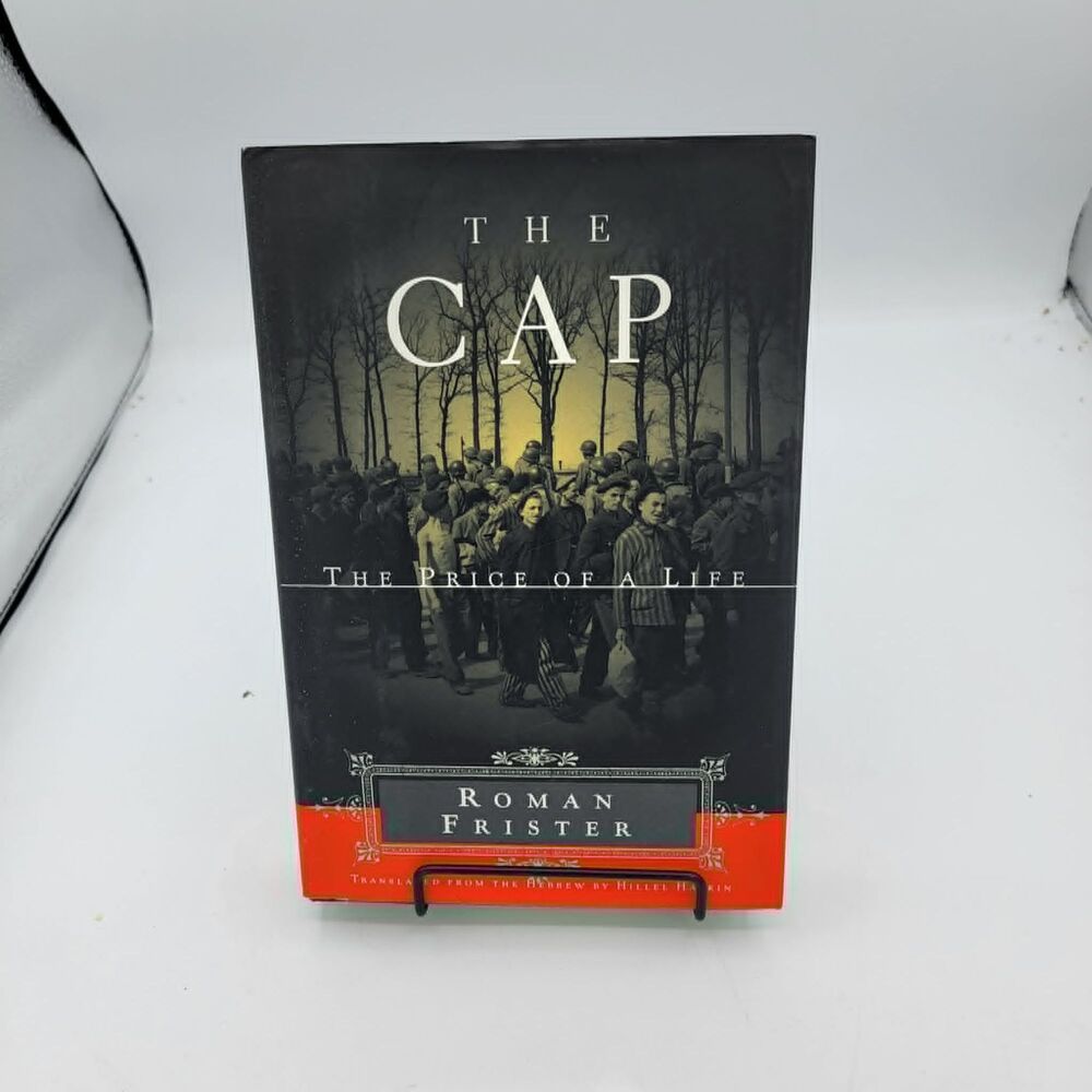 The Cap: The Price of a Life - Hardcover by Frister, Roman First Edition